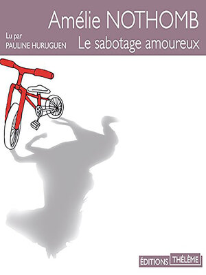 cover image of Le sabotage amoureux